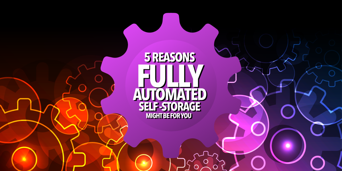 Fully Automated Self Storage