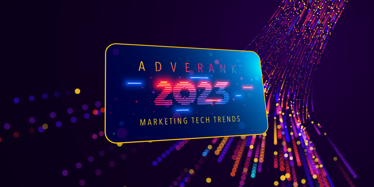 2023 Marketing Technology Trends