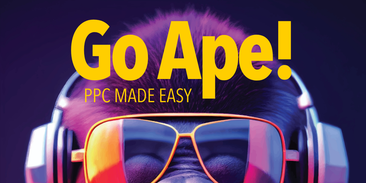 Go Ape! PPC Made Easy