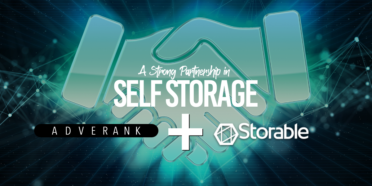 Adverank + Storable: A Strong Partnership in Self Storage Advertising